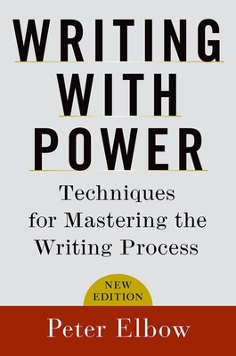 Imagen del vendedor de Writing with Power: Techniques for Mastering the Writing Process (Paperback or Softback) a la venta por BargainBookStores
