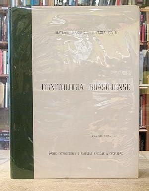 Ornitologia Brasiliense Primeiro Volume