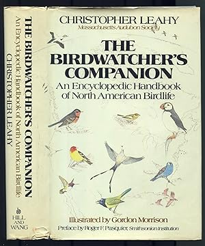 Bild des Verkufers fr The Birdwatcher's Companion: An Encyclopedic Handbook of North American Birdlife zum Verkauf von Between the Covers-Rare Books, Inc. ABAA