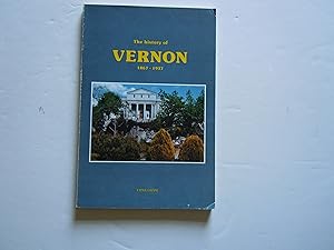 Seller image for The history of Vernon 1867-1937 for sale by Empire Books