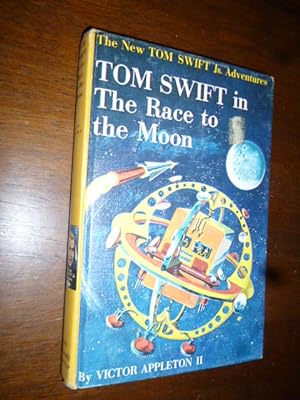 Tom Swift in the Race to the Moon (The New Tom Swift Jr. Adventures)