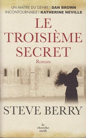 Image du vendeur pour Le troisime secret. - Roman mis en vente par PRISCA