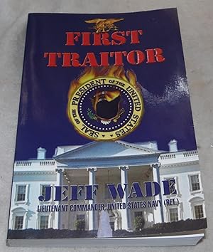 Seller image for First Traitor for sale by Pheonix Books and Collectibles