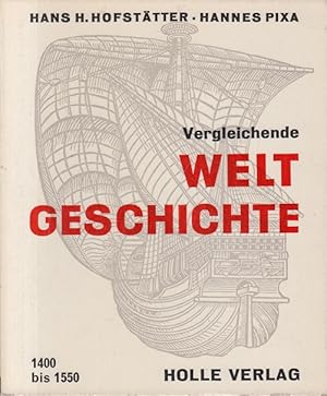 Bild des Verkufers fr Vergleichende Weltgeschichte. Band 12. Von 1400 bis 1500 zum Verkauf von Allguer Online Antiquariat