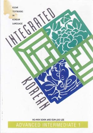 Integrated Korean: Avanced Intermediate 1
