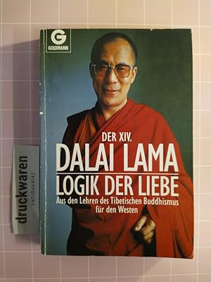 Seller image for Logik der Liebe. Aus den Lehren des tibetischen Buddhismus fr den Westen. [Goldmann, 12360]. for sale by Druckwaren Antiquariat