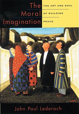 Imagen del vendedor de The Moral Imagination: The Art and Soul of Building Peace (Paperback or Softback) a la venta por BargainBookStores
