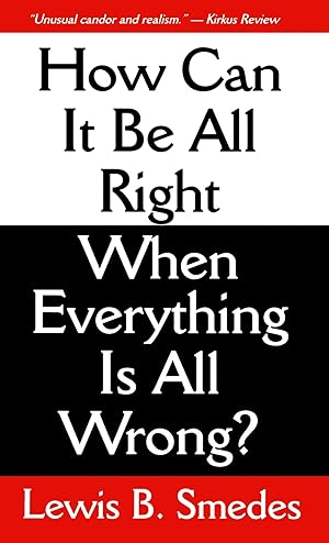 Seller image for How Can It Be All Right When Everything Is All Wrong? for sale by moluna