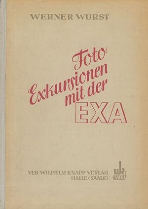 Seller image for Foto-Exkursionen mit der Exa for sale by Flgel & Sohn GmbH