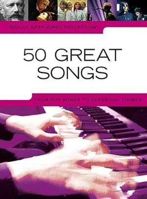 Bild des Verkufers fr Really Easy Piano : 50 Great Songs zum Verkauf von AHA-BUCH GmbH