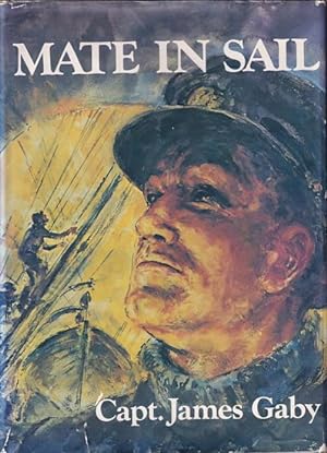 Seller image for MATE IN SAIL for sale by Jean-Louis Boglio Maritime Books