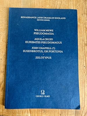 Imagen del vendedor de Zelotypus, Susenbrotus or Fortunia, Euribates, Pseudomagus, Pseudomagia (Plays Associated with the University of Cambridge) a la venta por Fundus-Online GbR Borkert Schwarz Zerfa