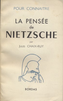 Pour Connaitre: La Pensée de Nietzsche.
