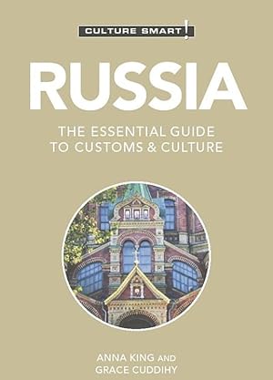 Bild des Verkufers fr Russia. Culture Smart! The Essential Guide to Customs & Culture zum Verkauf von Ruslania