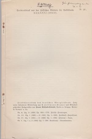 4 Rezensionen und 6 kleine Anzeigen. [Aus: Hessische Blätter für Volkskunde, Bd. 30/31, 1931/32].