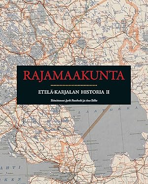 Etelä-Karjalan historia II