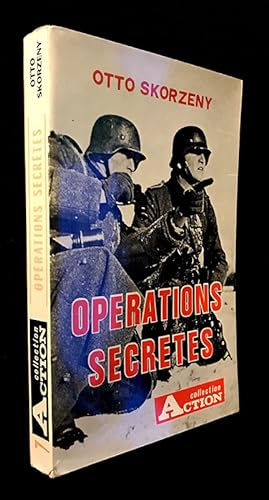 Bild des Verkäufers für Opérations secrètes (Wir kämpften, wir verloren) zum Verkauf von Abraxas-libris