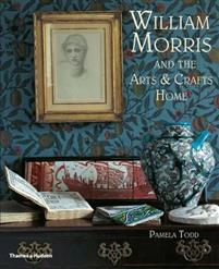 Imagen del vendedor de William Morris. and the Arts & Crafts Home a la venta por Ruslania