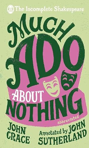 Seller image for Incomplete Shakespeare: Much Ado About Nothing (Hardcover) for sale by Grand Eagle Retail