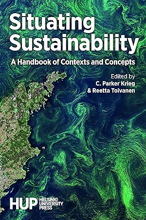 Situating Sustainability A Handbook of Contexts and Concepts