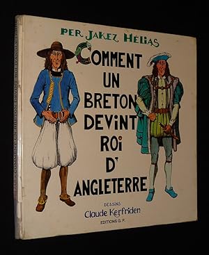 Imagen del vendedor de Comment un Breton devint roi d'Angleterre a la venta por Abraxas-libris