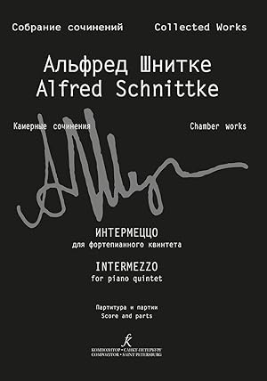Alfred Schnittke. Collected Works. Series VI, Chamber works. Volume 6. Part 2. Intermezzo for pia...