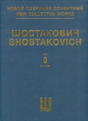 Bild des Verkufers fr New collected works of Dmitri Shostakovich. Vol. 9. Symphony No. 9. Op. 70. Full Score. zum Verkauf von Ruslania