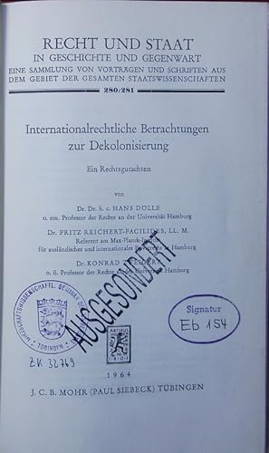 Image du vendeur pour Internationalrechtliche Betrachtungen zur Dekolonisierung. ein Rechtsgutachten. mis en vente par Antiquariat Bookfarm