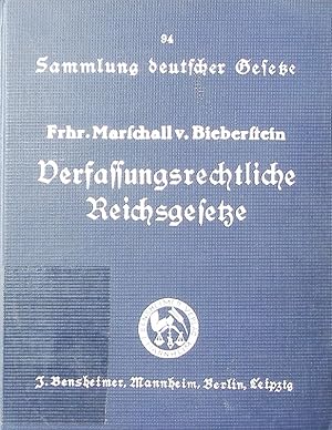 Bild des Verkufers fr Verfassungsrechtliche Reichsgesetze und wichtige Verordnungen. zum Verkauf von Antiquariat Bookfarm