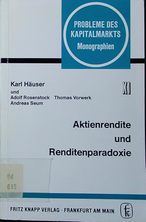 Bild des Verkufers fr Aktienrendite und Renditenparadoxie. 1964 - 1983 in der Bundesrepublik Deutschland. zum Verkauf von Antiquariat Bookfarm