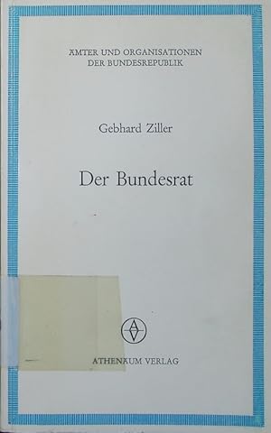 Seller image for Der Bundesrat. for sale by Antiquariat Bookfarm