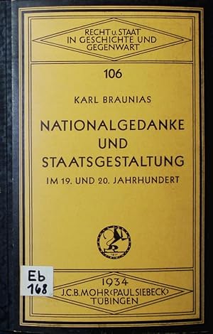 Seller image for Nationalgedanke und Staatsgestaltung im 19. und 20. Jahrhundert. akademische Antrittsvorlesung. for sale by Antiquariat Bookfarm