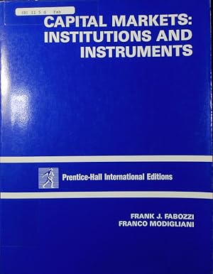 Image du vendeur pour Capital markets. institutions and instruments. mis en vente par Antiquariat Bookfarm