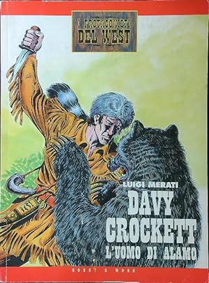 Immagine del venditore per Davy Crockett l'uomo di Alamo venduto da Librodifaccia