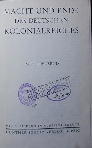 Seller image for Macht und Ende des deutschen Kolonialreiches. for sale by Antiquariat Bookfarm