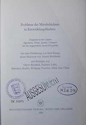 Imagen del vendedor de Probleme der Mittelschichten in Entwicklungslndern. dargestellt an den Lndern Jugoslawien, Trkei, Spanien, Venezuela und den neugegrndeten Staaten Westafrikas. a la venta por Antiquariat Bookfarm