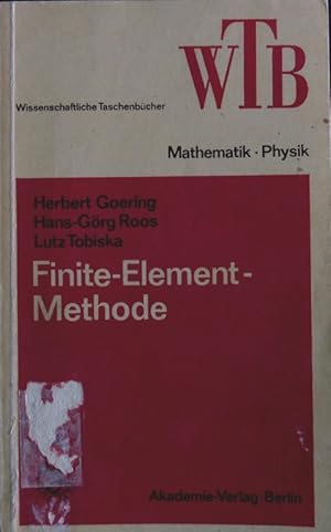 Bild des Verkufers fr Finite-Element-Methode. Eine Einfhrung. zum Verkauf von Antiquariat Bookfarm