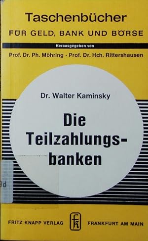 Immagine del venditore per Die Teilzahlungsbanken. venduto da Antiquariat Bookfarm
