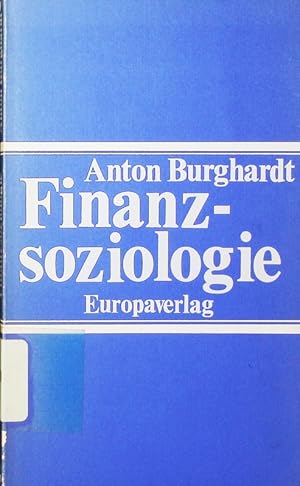 Bild des Verkufers fr Finanzsoziologie. zum Verkauf von Antiquariat Bookfarm