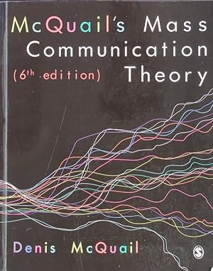 Imagen del vendedor de McQuail's mass communication theory. a la venta por Antiquariat Bookfarm