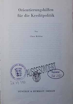 Imagen del vendedor de Orientierungshilfen fr die Kreditpolitik. a la venta por Antiquariat Bookfarm