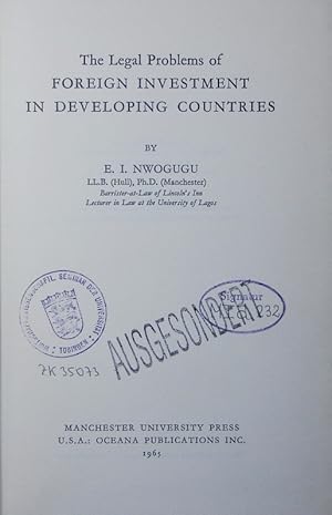 Immagine del venditore per The legal problems of foreign investment in developing countries. venduto da Antiquariat Bookfarm