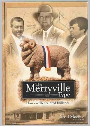 THE MERRYVILLE TYPE How Excellence Bred Brilliance