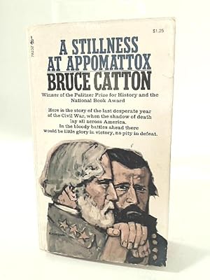 Image du vendeur pour A Stillness at Appomattox mis en vente par World of Rare Books