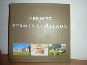 Bild des Verkufers fr Fermes et fermes-chteaux. Farmhouses and Homesteads. zum Verkauf von Librairie Le Jardin des Muses