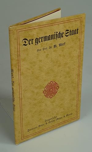 Image du vendeur pour Der germanische Staat. mis en vente par Antiquariat Dorner