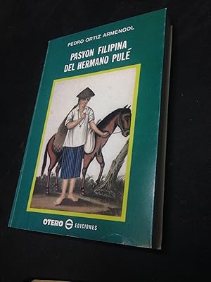 Image du vendeur pour Pasyon filipina del hermano Pul mis en vente par Vrtigo Libros