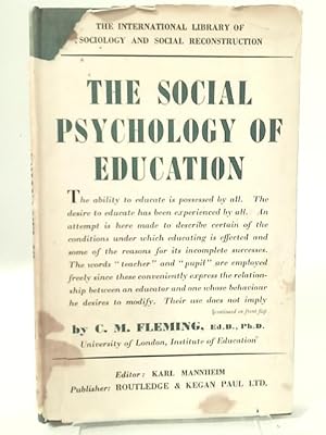 Imagen del vendedor de The Social Psychology of Education a la venta por World of Rare Books