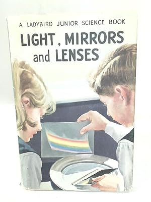 Seller image for Light, Mirrors and Lenses for sale by World of Rare Books