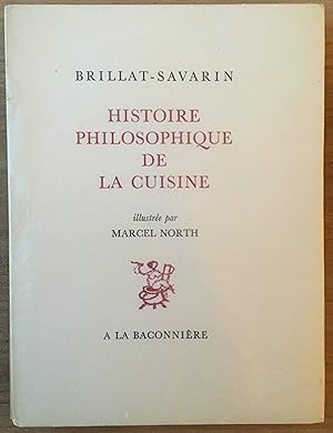Seller image for Histoire philosophique de la Cuisine for sale by buch&kunst